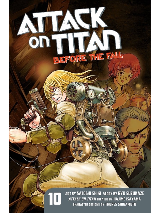 Title details for Attack on Titan: Before the Fall, Volume 10 by Hajime Isayama - Wait list